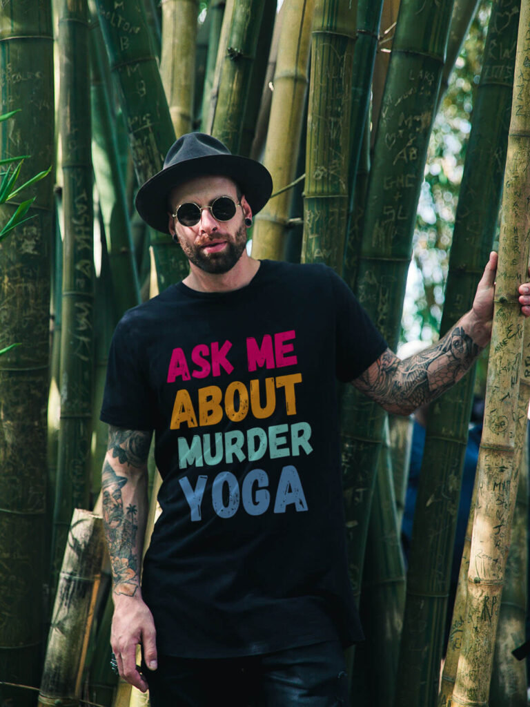 ask me about murder yoga