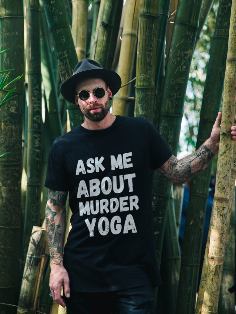 ask me about murder yoga t shirts