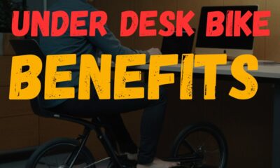 Under Desk Bike Benefits